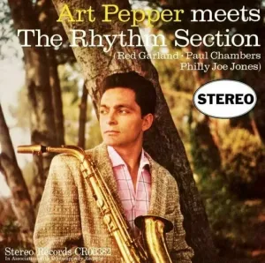 Art Pepper - Art Pepper Meets The Rhythm Section (LP) Disco de vinilo