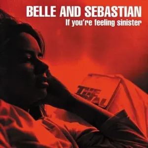Belle and Sebastian - If You're Feeling Sinister (LP) Disco de vinilo