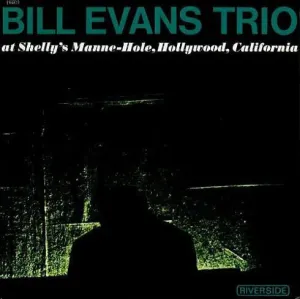 Bill Evans Trio - At Shelly's Manne-Hole (LP) Disco de vinilo