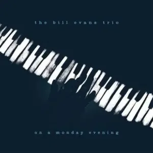 Bill Evans Trio - On A Monday Evening (LP) (180g) Disco de vinilo