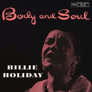Billie Holiday - Body And Soul (180g) (LP) Disco de vinilo
