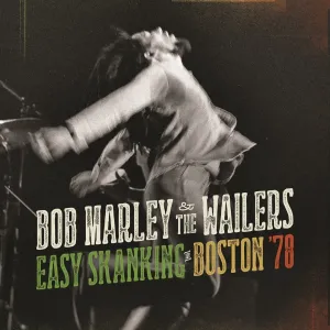 Bob Marley & The Wailers - Easy Skanking In Boston 78 (2 LP) Disco de vinilo