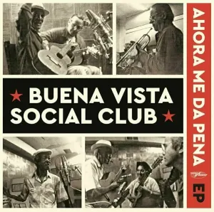 Buena Vista Social Club - Ahora Me Da Pena (RSD 2022) (EP) Disco de vinilo