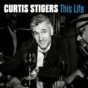 Curtis Stigers - This Life (2 LP) Disco de vinilo
