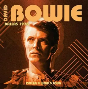 David Bowie - Dallas 1978 - Isolar II World Tour (2 LP) Disco de vinilo