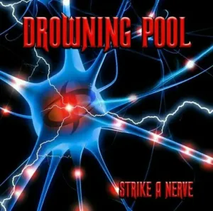 Drowning Pool - Strike A Nerve (LP) Disco de vinilo