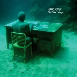 Eddie Vedder - Ukulele Songs (LP) Disco de vinilo