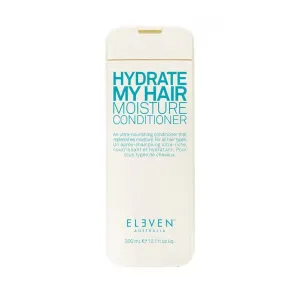 Hydrate My Hair Moisture Conditioner - Eleven Australia Acondicionador 300 ml