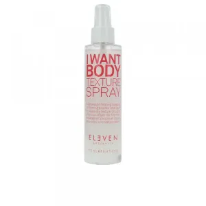 I Want Body Texture Spray - Eleven Australia Cuidado del cabello 175 ml