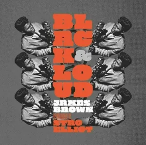 Elliot Stro - Black & Loud: James Brown Reimagined By Stro Elliot (LP) Disco de vinilo