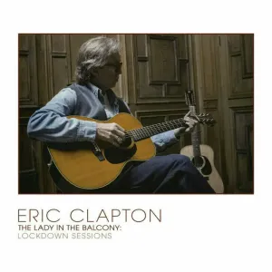 Eric Clapton - The Lady In The Balcony: Lockdown Sessions (2 LP) Disco de vinilo