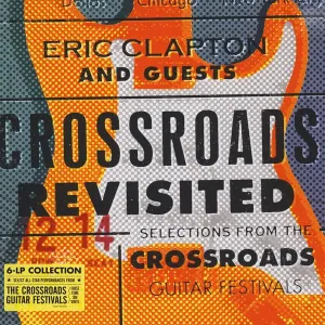 Eric Clapton - Crossroads Revisited: Selections From The Guitar Festival (6 LP) Disco de vinilo