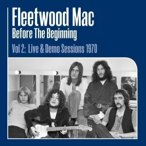 Fleetwood Mac - Before The Beginning Vol 2:1970 (3 LP) Disco de vinilo