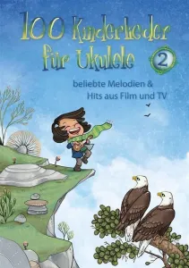 Hal Leonard 100 Kinderlieder Für Ukulele 2 Music Book