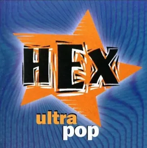 Hex - Ultrapop (LP)