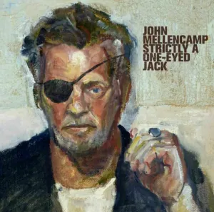 John Mellencamp - Strictly A One-Eyed Jack (LP) Disco de vinilo