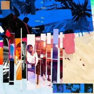 Julius Rodriguez - Let Sound Tell All (LP) Disco de vinilo