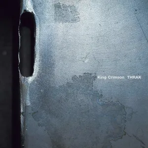 King Crimson Thrak (2 LP) Disco de vinilo