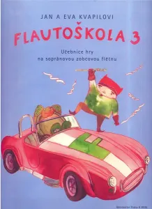 Kvapil-Kvapilová Flautoškola 3 Music Book