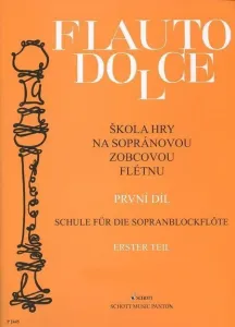 Ladislav Daniel Škola hry na sopránovou zobcovou flétnu 1 Music Book
