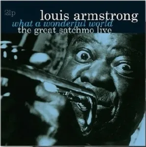 Louis Armstrong - Great Satchmo Live/What a Wonderful World Live 1956-1967 (2 LP) Disco de vinilo