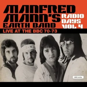 Manfred Mann's Earth Band - Radio Days Vol. 4 - Live At The BBC 70-73 (3 LP) Disco de vinilo