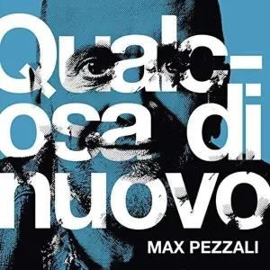 Max Pezzali - Qualcosa Di Nuovo (CD) CD de música