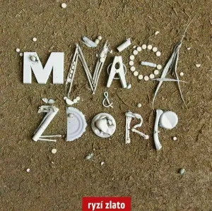 Mňága a Žďorp - Ryzi Zlato (LP)