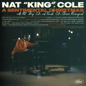 Nat King Cole - A Sentimental Christmas (With Nat King Cole And Friends: Cole Classics Reimagined) (LP) Disco de vinilo
