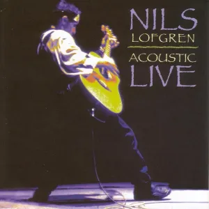 Nils Lofgren - Acoustic Live (Box Set) (4 LP) Disco de vinilo