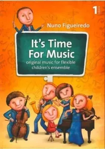 Nuno Figueiredo It's Time For Music 1 Music Book