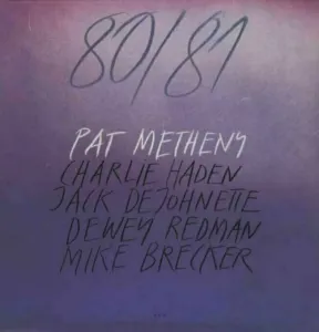Pat Metheny - 80/81 (Reissue) (2 LP) Disco de vinilo