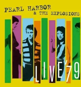 Pearl Harbor & The Explosions - Live '79 (Limited Edition) (180g) (Gold Coloured) (LP) Disco de vinilo