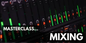 ProAudioEXP Masterclass Mixing Video Training Course (Producto digital)