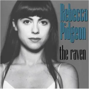 Rebecca Pidgeon - The Raven (2 LP) (200g) (45 RPM) Disco de vinilo