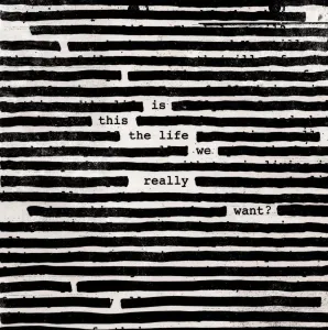 Roger Waters Is This the Life We Really Want? (2 LP) Disco de vinilo