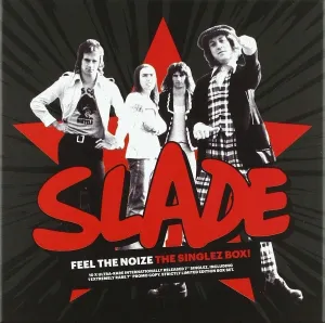Slade - Feel The Noize (10 x 7
