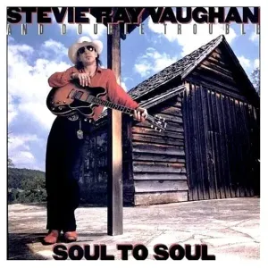 Stevie Ray Vaughan - Soul To Soul (2 LP) (200g) (45 RPM) #741708