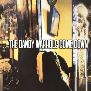 The Dandy Warhols - Dandy Warhols Come Down (2 LP) Disco de vinilo