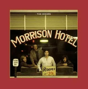 The Doors - Morrison Hotel (LP + 2 CD) Disco de vinilo