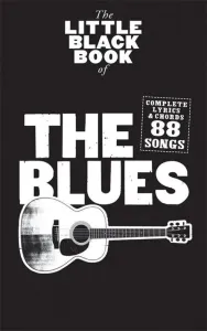 The Little Black Songbook The Blues Music Book