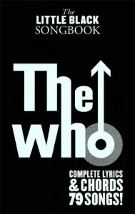 The Who The Little Black Songbook: Music Book Partitura para guitarras y bajos