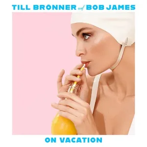 Till Bronner - On Vacation (2 LP) Disco de vinilo