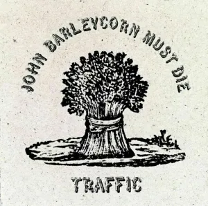 Traffic - John Barleycorn Must Die (LP) Disco de vinilo