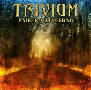 Trivium - Ember To Inferno (2 LP) Disco de vinilo