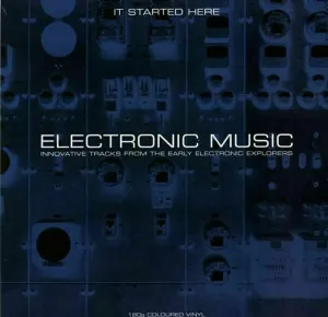 Various Artists - Electronic Music… It Started Here (Grey Vinyl) (2 LP)