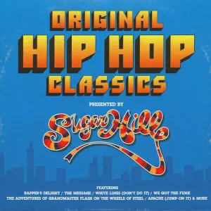 Various Artists - Original Hip Hop Classics Presented By Sugar Hill Records (2 LP)