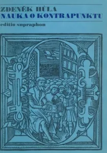 Zdeněk Hůla Náuka o kontrapunkte Music Book